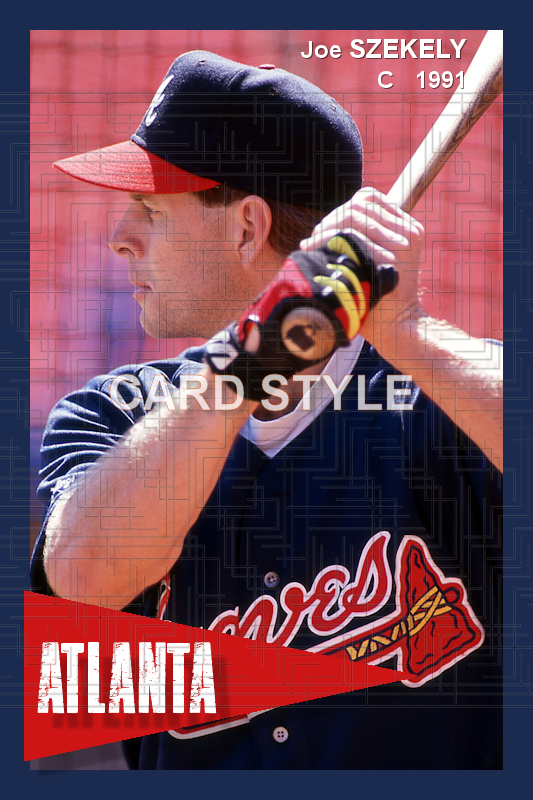 Joe Szekely - 1991 Atlanta Braves - choose a size & style