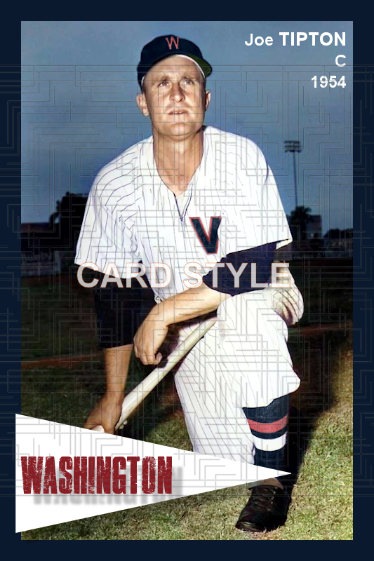 Joe Tipton - 1954 Washington Senators - choose a size & style