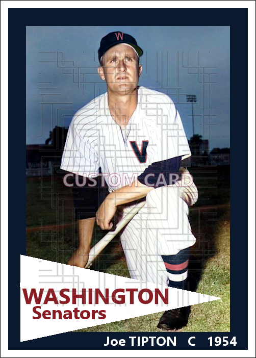 Joe Tipton - 1954 Washington Senators - choose a size & style