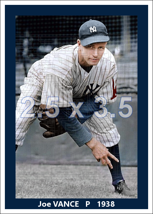 Joe Vance - 1938 New York Yankees - choose a size & style