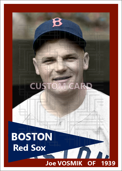 Joe Vosmik - 1939 Boston Red Sox - choose a size & style
