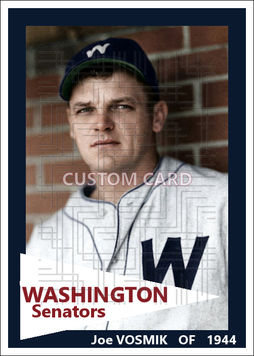 Joe Vosmik - 1944 Washington Senators - choose a size & style