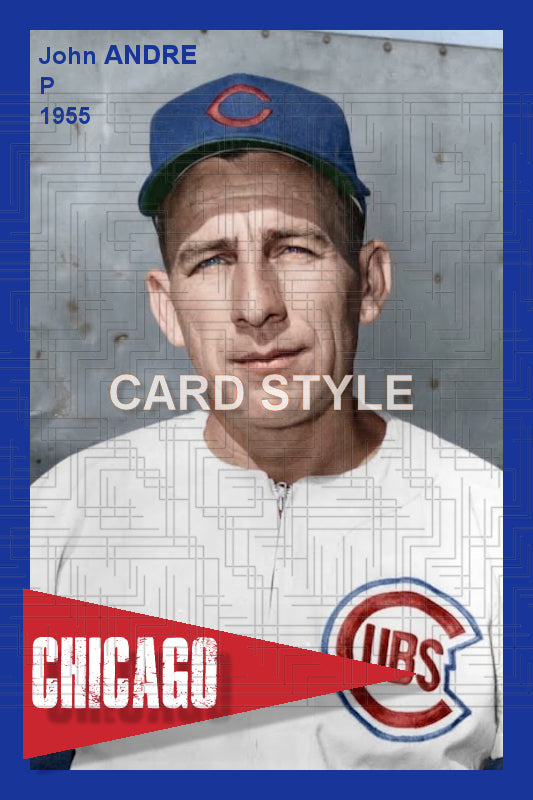 John Andre - 1955 Chicago Cubs - choose a size & style