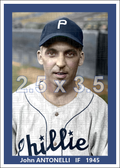 John Antonelli - 1945 Philadelphia Phillies - choose a size & style