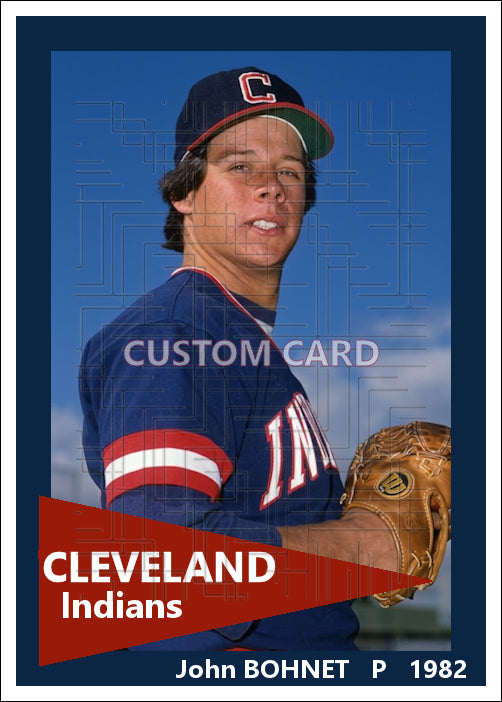 John Bohnet - 1982 Cleveland Indians - choose a size & style