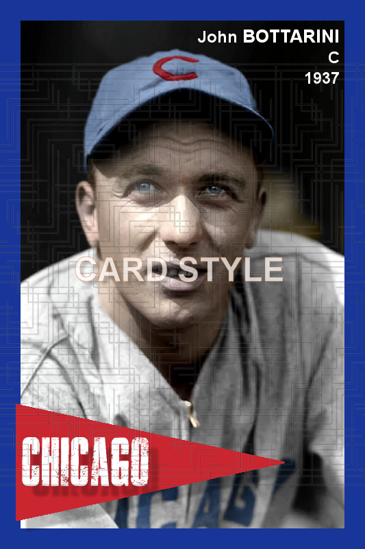 John Bottarini - 1937 Chicago Cubs - choose a size & style