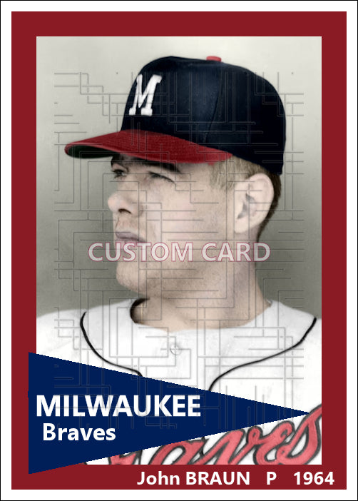 John Braun - 1964 Milwaukee Braves - choose a size & style