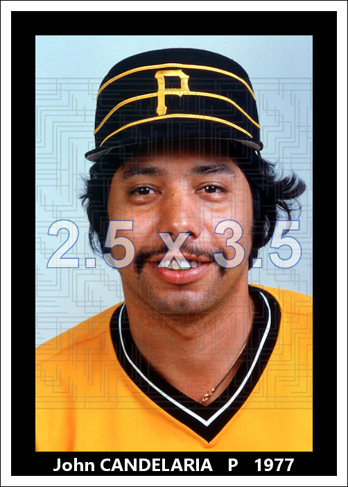 John Candelaria - 1977 Pittsburgh Pirates - choose a size & style