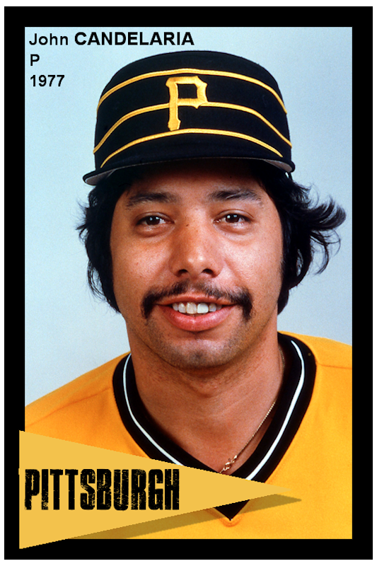 John Candelaria - 1977 Pittsburgh Pirates - choose a size & style