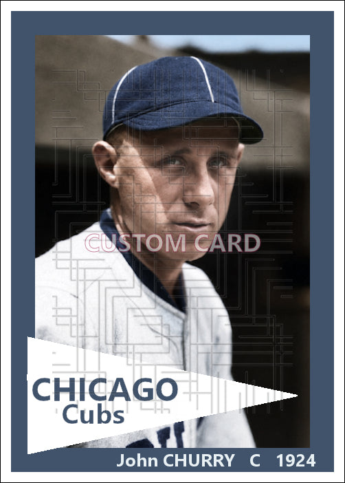 John Churry - 1924 Chicago Cubs - choose a size & style