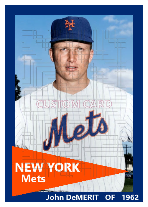 John DeMerit - 1962 New York Mets - choose a size & style