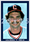 John Denny - 1980-82 Cleveland Indians - choose a size & style