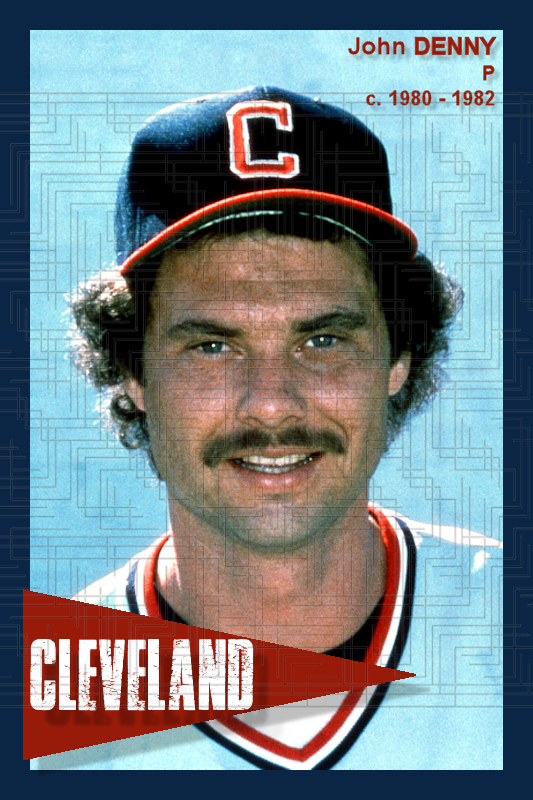 John Denny - 1980-82 Cleveland Indians - choose a size & style