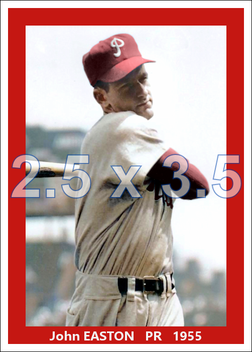 John Easton - 1955 Philadelphia Phillies - choose a size & style