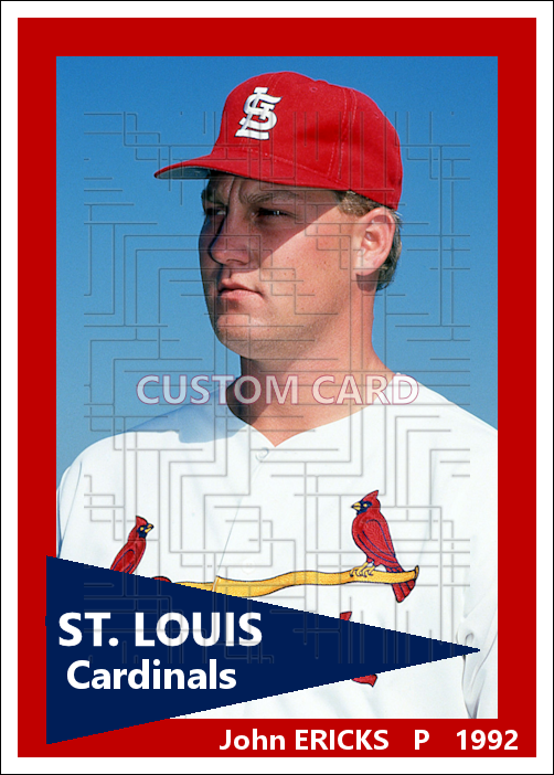 John Ericks - 1992 St. Louis Cardinals - choose a size & style