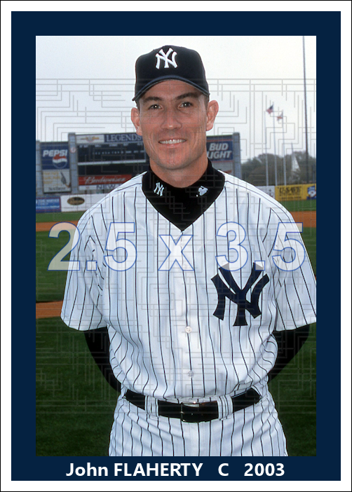John Flaherty - 2003 New York Yankees - pose A - choose a size & style