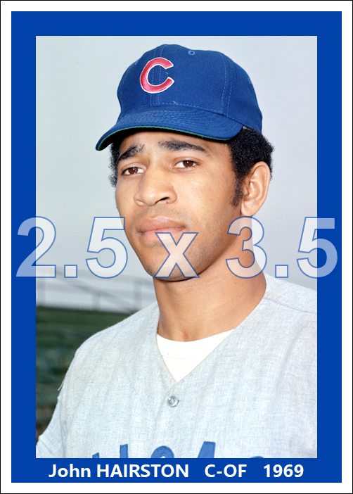 John Hairston - 1969 Chicago Cubs - choose a size & style