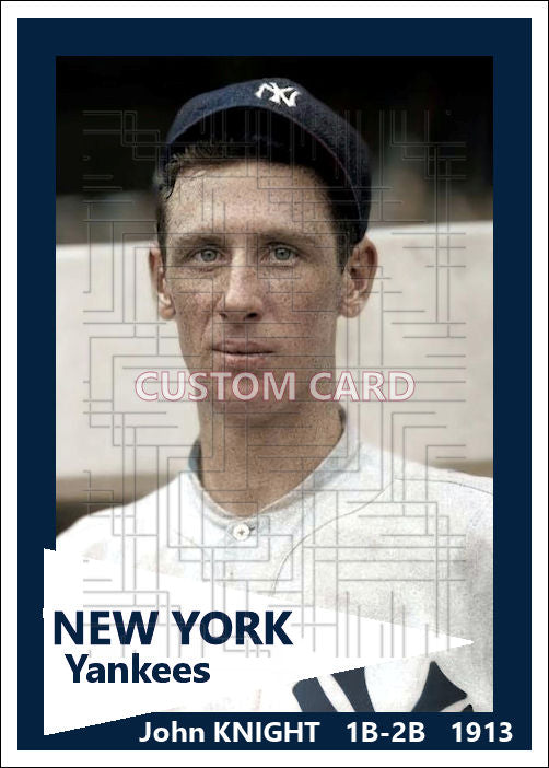 John Knight - 1913 New York Yankees - choose a size & style