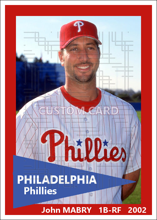 John Mabry - 2002 Philadelphia Phillies - choose a size & style