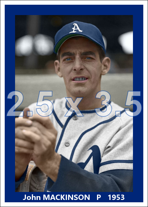 John Mackinson - 1953 Philadelphia Athletics - choose a size & style