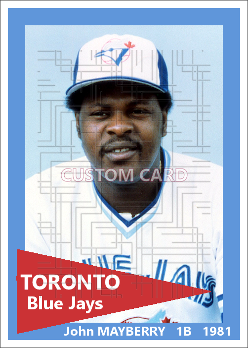 John Mayberry - 1981 Toronto Blue Jays - choose a size & style