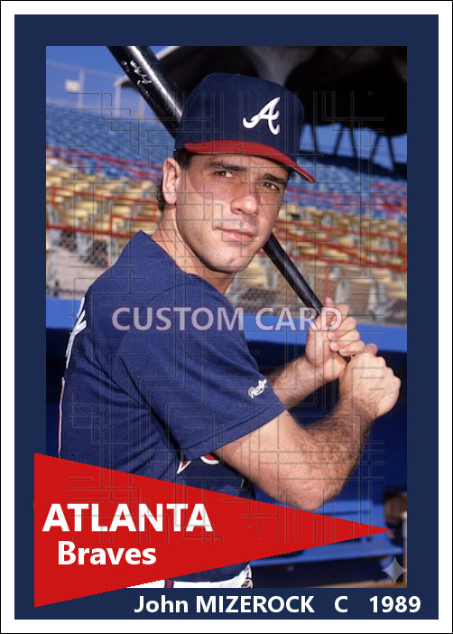 John Mizerock - 1989 Atlanta Braves - choose a size & style