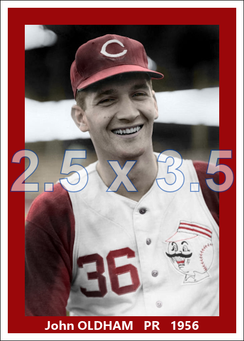 John Oldham - 1956 Cincinnati Reds - choose a size & style
