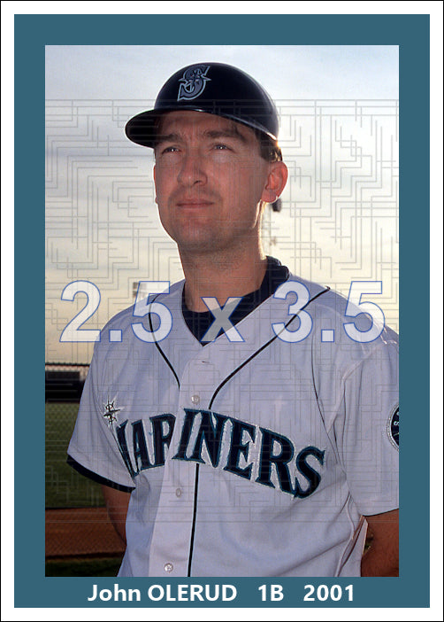 John Olerud - 2001 Seattle Mariners - choose a size & style