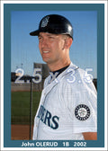 John Olerud - 2002 Seattle Mariners - choose a size & style