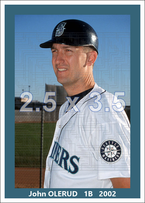John Olerud - 2002 Seattle Mariners - choose a size & style