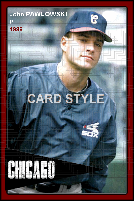 John Pawlowski - 1988 Chicago White Sox - choose a size & style