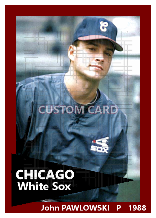 John Pawlowski - 1988 Chicago White Sox - choose a size & style
