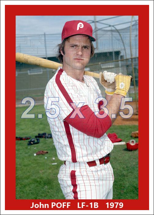 John Poff - 1979 Philadelphia Phillies - choose a size & style