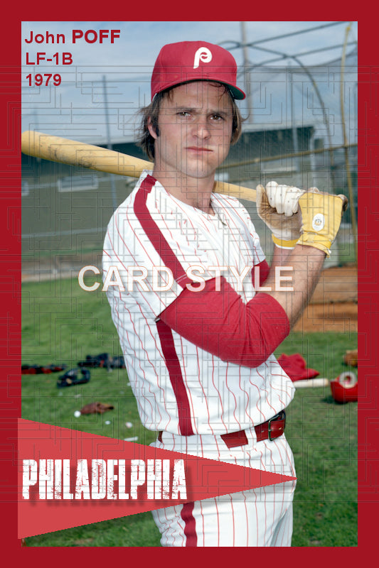 John Poff - 1979 Philadelphia Phillies - choose a size & style