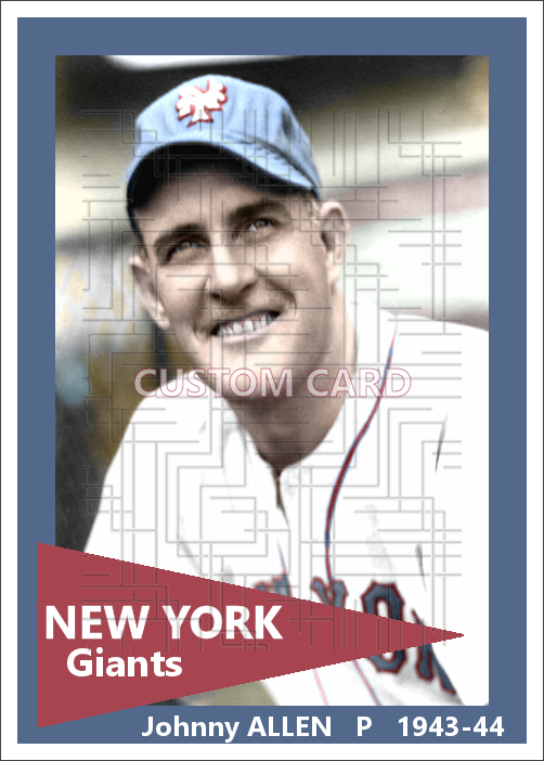 Johnny Allen - 1943-44 New York Giants - choose a size & style