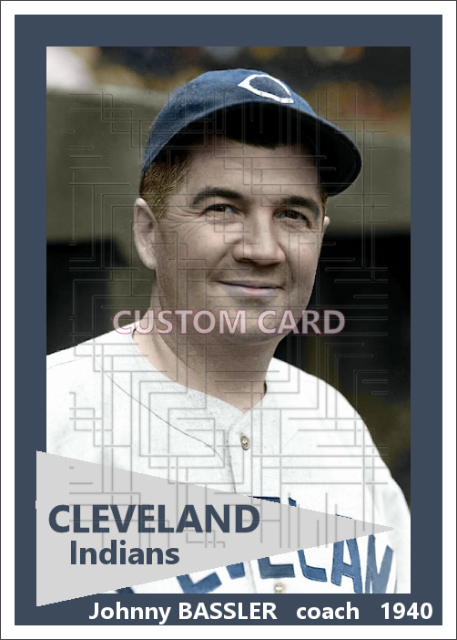 Johnny Bassler - 1940 Cleveland Indians - choose a size & style