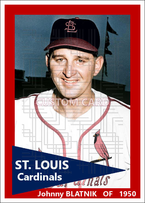 Johnny Blatnik - 1950 St. Louis Cardinals - choose a size & style