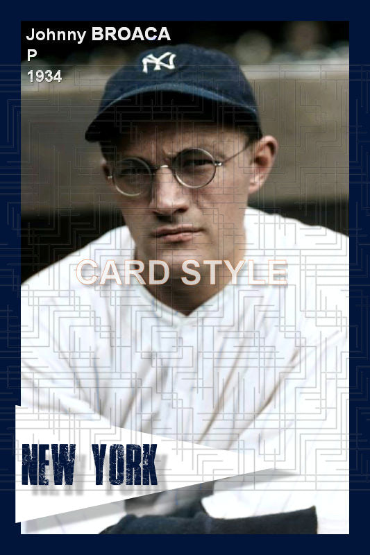Johnny Broaca - 1934 New York Yankees - choose a size & style