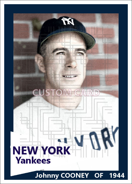 Johnny Cooney - 1944 New York Yankees - choose a size & style