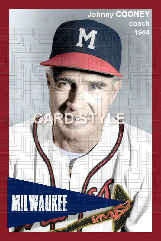 Johnny Cooney - 1954 Milwaukee Braves - choose a size & style