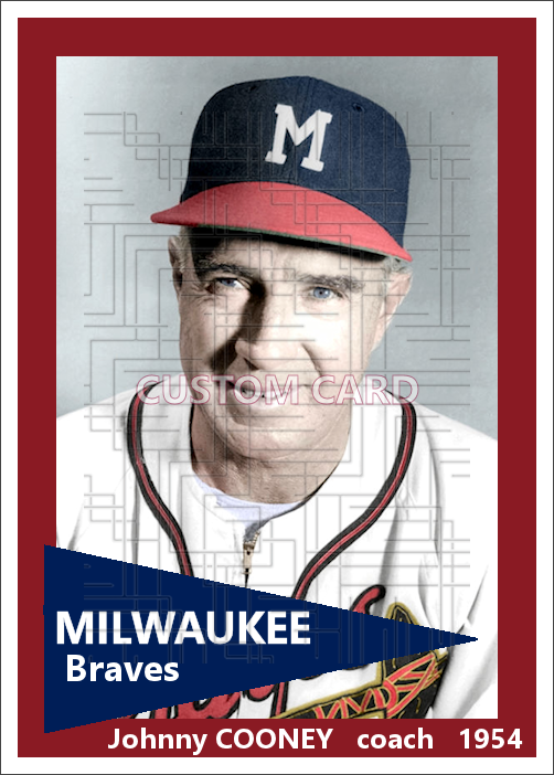 Johnny Cooney - 1954 Milwaukee Braves - choose a size & style