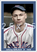 Johnny Gerlach - 1939 Chicago White Sox - choose a size & style