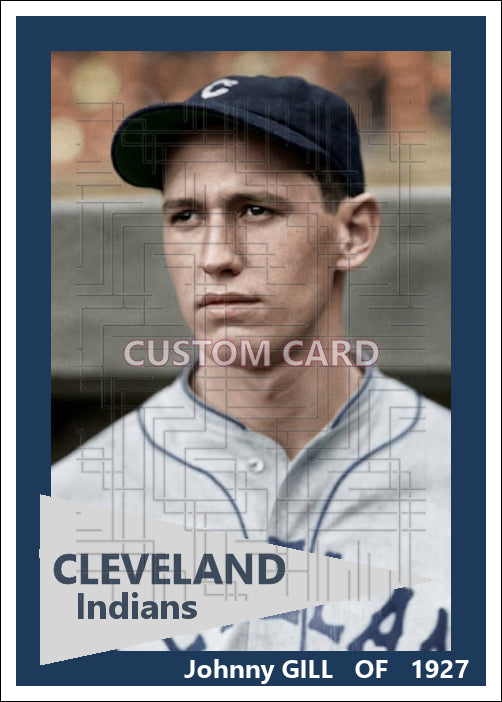 Johnny Gill - 1927 Cleveland Indians - choose a size & style