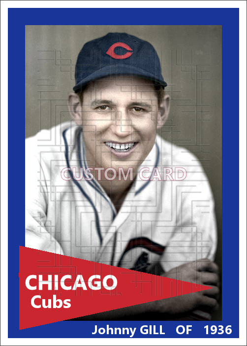Johnny Gill - 1936 Chicago Cubs - choose a size & style