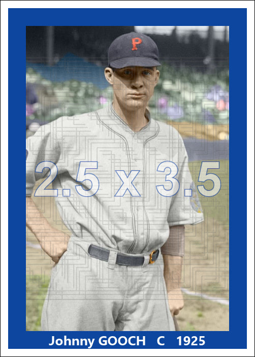 Johnny Gooch - 1925 Pittsburgh Pirates - choose a size & style