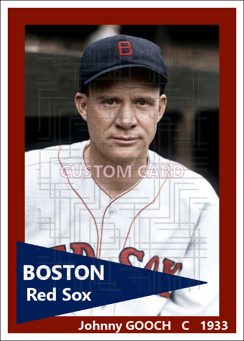 Johnny Gooch - 1933 Boston Red Sox - choose a size & style