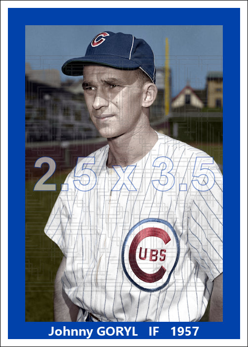 Johnny Goryl - 1957 Chicago Cubs - choose a size & style