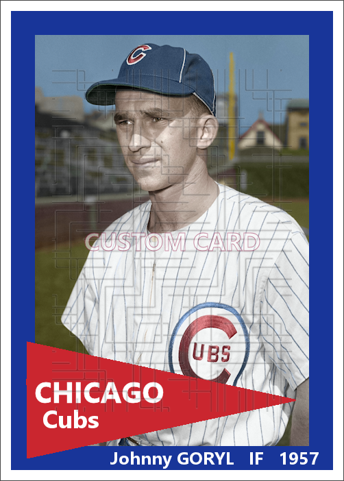 Johnny Goryl - 1957 Chicago Cubs - choose a size & style