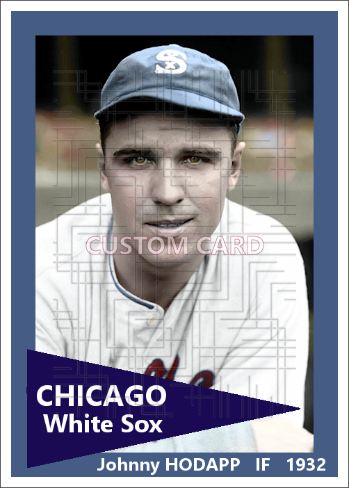 Johnny Hodapp - 1932 Chicago White Sox - choose a size & style