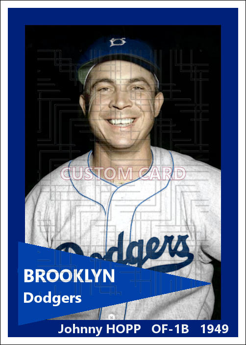Johnny Hopp - 1949 Brooklyn Dodgers - choose a size & style